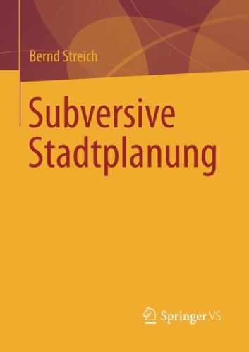Cover for Bernd Streich · Subversive Stadtplanung (Paperback Book) [2014 edition] (2014)
