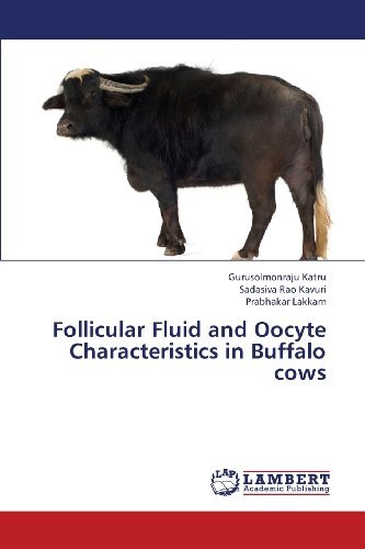 Cover for Prabhakar Lakkam · Follicular Fluid and Oocyte Characteristics in Buffalo Cows (Taschenbuch) (2013)