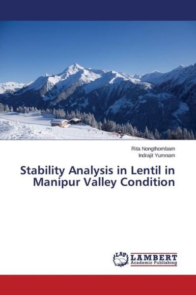 Cover for Nongthombam Rita · Stability Analysis in Lentil in Manipur Valley Condition (Taschenbuch) (2015)