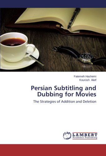 Cover for Kourosh Akef · Persian Subtitling and Dubbing for Movies (Paperback Book) (2014)