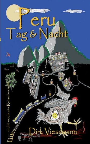 Cover for Dirk Viessmann · Peru Tag Und Nacht (Paperback Bog) (2017)