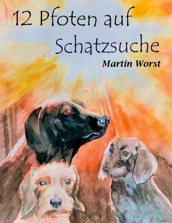 Cover for Worst · 12 Pfoten auf Schatzsuche (Book)