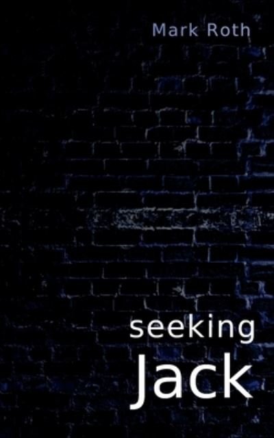 Cover for Roth · Seeking Jack (N/A) (2020)