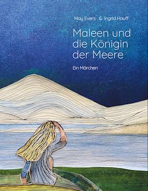 Cover for May Evers · Maleen und die Königin der Meere (Paperback Book) (2022)