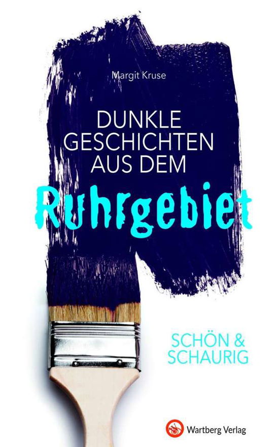 Cover for Kruse · SCHÖN &amp; SCHAURIG - Dunkle Geschic (Book)