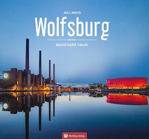 Cover for Jens L. Heinrich · Wolfsburg - Farbbildband (Inbunden Bok) (2020)