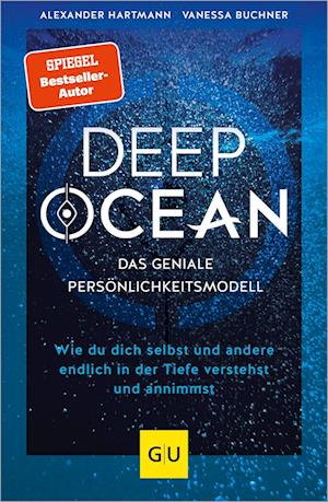 Cover for Alexander Hartmann · DEEP OCEAN - das geniale Persönlichkeitsmodell (Book) (2023)