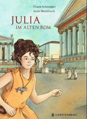 Cover for Frank Schwieger · Julia im Alten Rom (Hardcover bog) (2022)