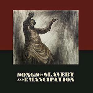 Cover for Mat Callahan · Songs of Slavery and Emancipation (Audiobook (CD)) (2023)