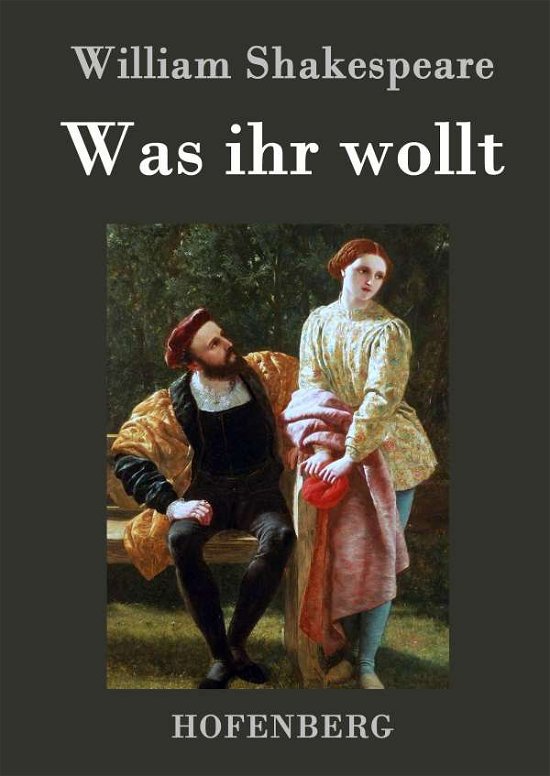 Cover for William Shakespeare · Was Ihr Wollt (Innbunden bok) (2015)