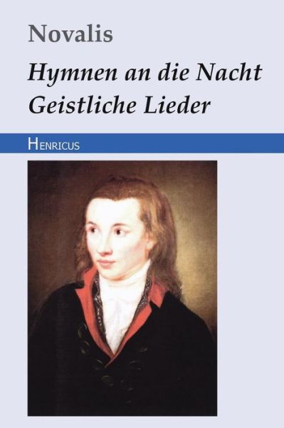 Cover for Novalis · Hymnen an Die Nacht / Geistliche Lieder (Taschenbuch) (2018)