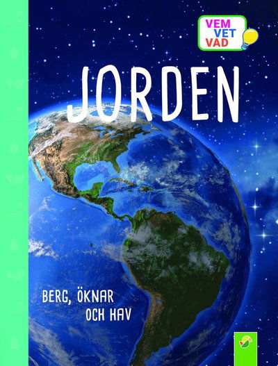 Jorden - Berg, öknar och hav -  - Bücher - Stevali - 9783849939793 - 15. Juli 2024