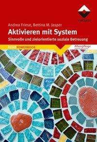 Cover for Friese · Aktivieren mit System (Book)