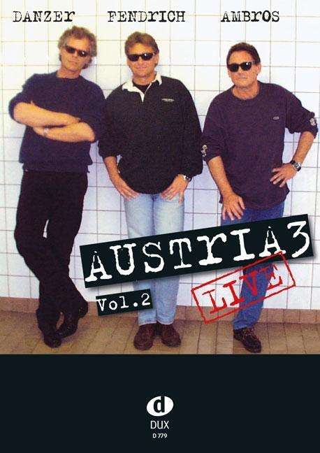 Austria 3,Songbook.02 D779 - Fendrich - Books -  - 9783868497793 - 