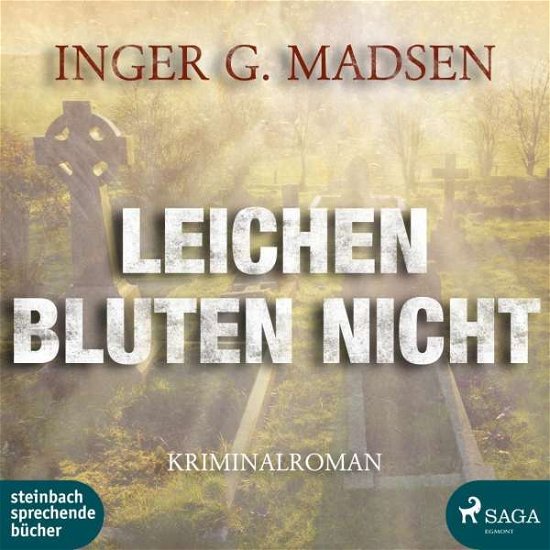 Cover for Madsen · Leichen bluten nicht, MP3-CD (Book) (2017)
