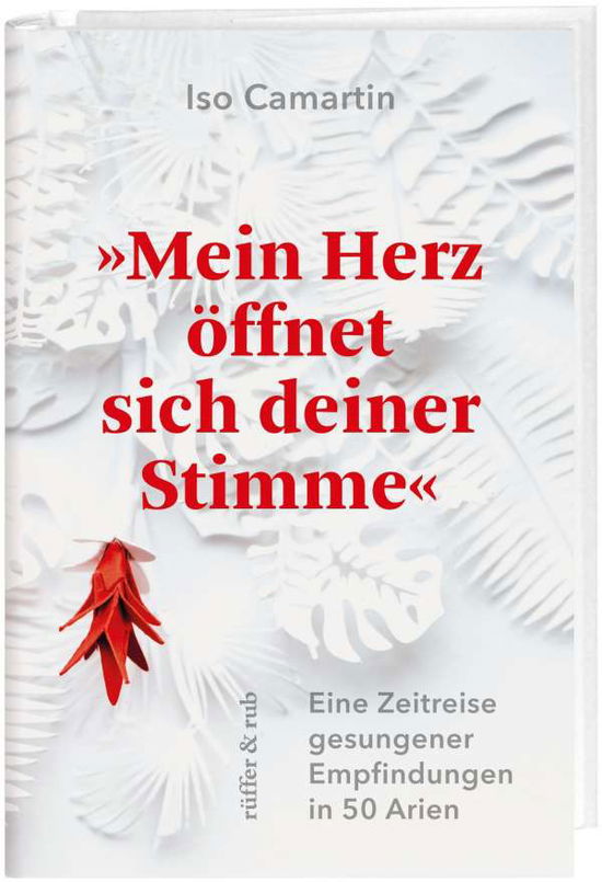 Cover for Camartin · »Mein Herz öffnet sich deiner (Buch)