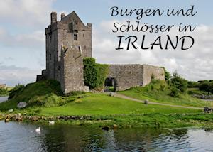 Cover for Thomas Sänger · Burgen und Schlösser in Irland - Ein Bildband (Paperback Book) (2014)