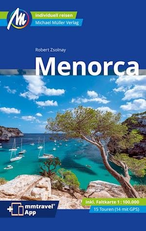Cover for Robert Zsolnay · Menorca Reiseführer Michael Müller Verlag (Bok) (2023)