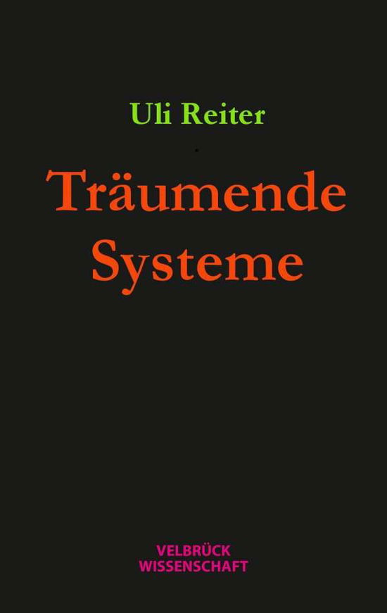 Cover for Reiter · Träumende Systeme (Book)