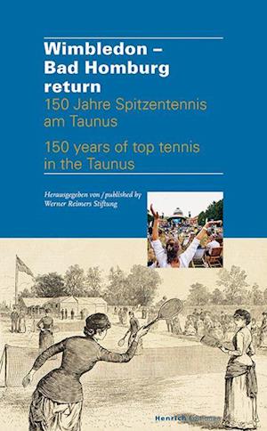 Cover for Wimbledon – Bad Homburg return (Book) (2024)