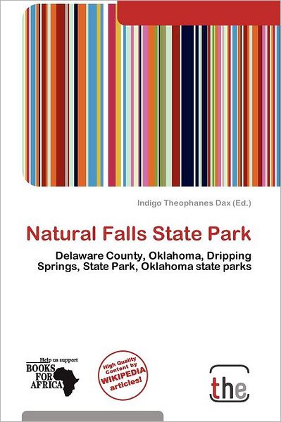 Cover for Indigo Theophanes Dax · Natural Falls State Park (Book) (2012)