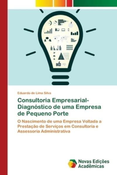 Cover for Silva · Consultoria Empresarial-Diagnósti (Bok) (2018)