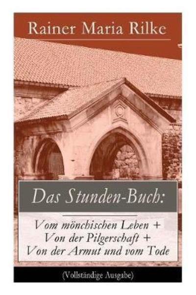 Cover for Rainer Maria Rilke · Das Stunden-Buch (Paperback Bog) (2017)