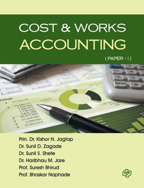 Cover for Kishor Prin Dr Jagtap · Cost &amp; Works Accounting (Paper I) (Paperback Book) (2014)