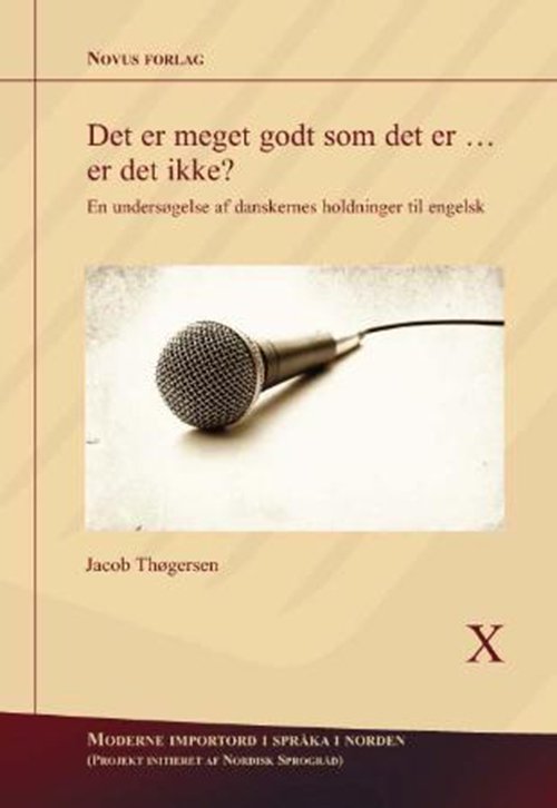 Det er meget godt som det er... er det ikke? - Jacob Thøgersen - Books - Novus forlag - 9788270994793 - January 3, 2001