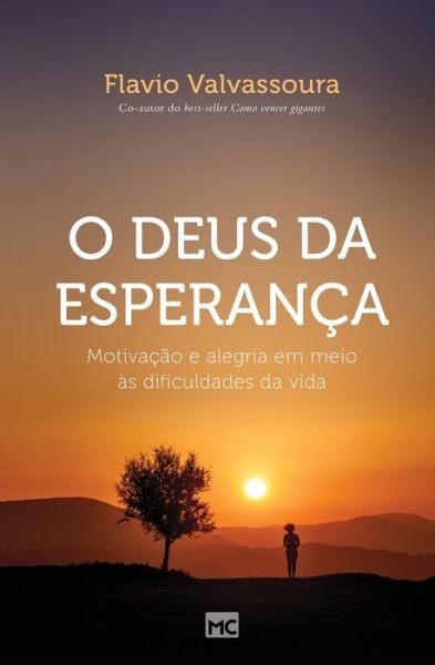 Cover for Flavio Valvassoura · O Deus da esperanca (Paperback Book) (2021)