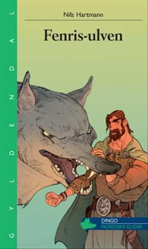 Cover for Nils Hartmann · Dingo. Grøn*** Primært for 1.-2. skoleår: Fenris-ulven (Sewn Spine Book) [1º edição] (2008)