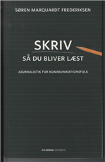 Cover for Søren Marquardt Frederiksen · Skriv så du bliver læst (Poketbok) [2:a utgåva] (2012)