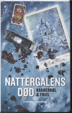 Cover for Lene Kaaberbøl og Agnete Friis · Nattergalens død (Bound Book) [1er édition] [Indbundet] (2012)