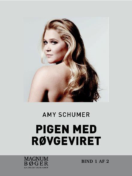 Cover for Amy Schumer · Pigen med røvgeviret (Sewn Spine Book) [1º edição] (2017)