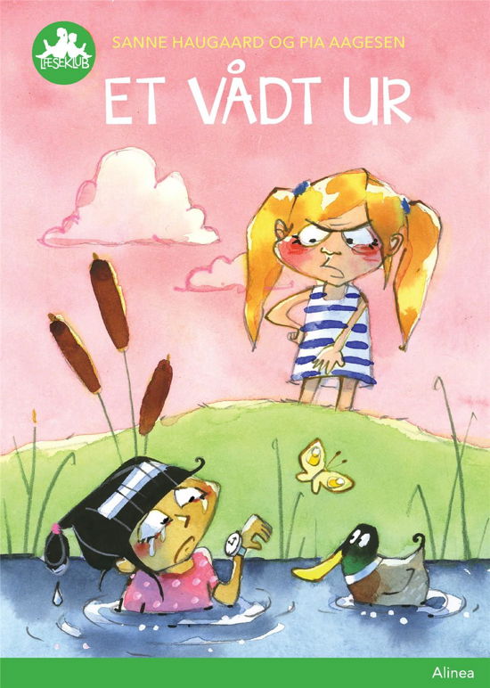 Cover for Sanne Haugaard; Pia Aagesen · Læseklub: Et vådt ur, Grøn Læseklub (Gebundesens Buch) [1. Ausgabe] (2019)