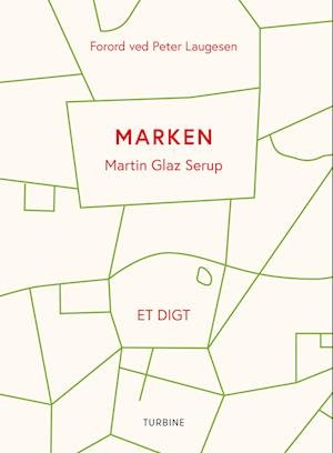 Cover for Martin Glaz Serup · Marken (Poketbok) [2:a utgåva] (2022)