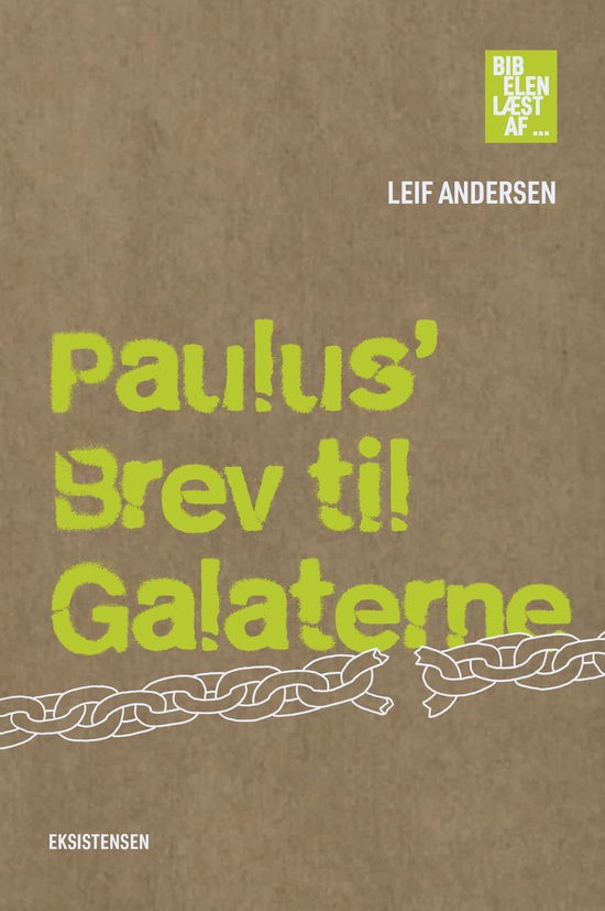 Cover for Leif Andersen · Bibelen læst af: Paulus' Brev til Galaterne (Sewn Spine Book) [1º edição] (2024)