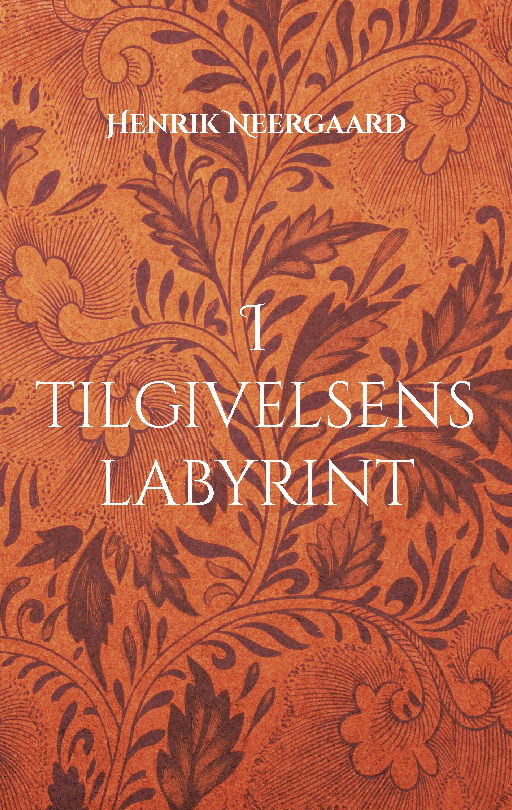 Cover for Henrik Neergaard · I tilgivelsens labyrint (Paperback Book) [1er édition] (2024)