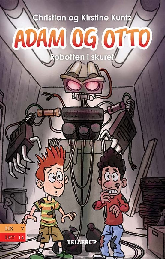 Cover for Kirstine Kuntz &amp; Christian Kuntz · Adam og Otto, 3: Adam og Otto #3: Robotten i skuret (Hardcover bog) [1. udgave] (2020)