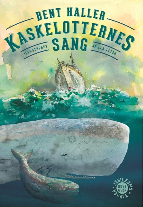 Bent Haller: Kaskelotternes sang - Bent Haller - Libros - Høst og Søn - 9788763845793 - 3 de junio de 2016