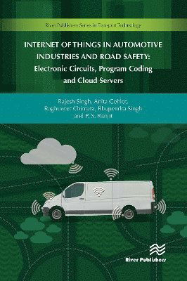 Raghuveer Chimata · Internet of Things in Automotive Industries and Road Safety (Paperback Book) (2024)