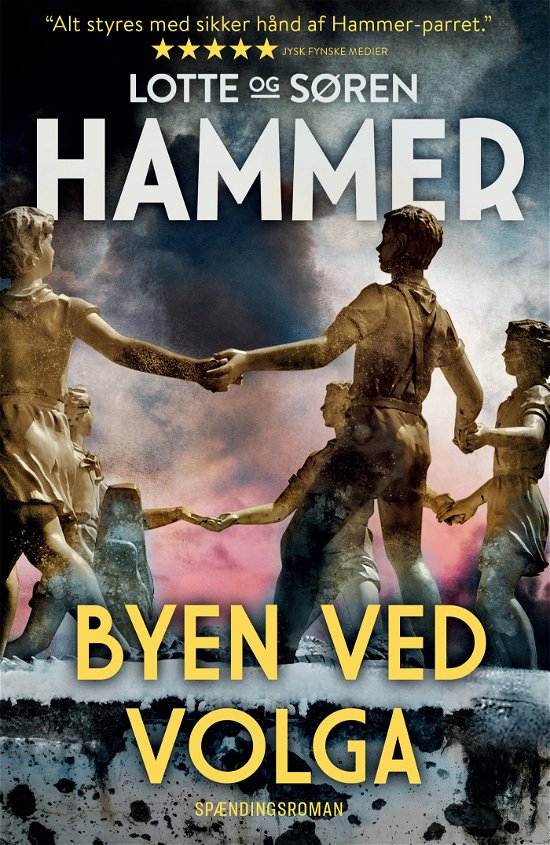 Cover for Lotte Hammer og Søren Hammer · Venner og fjender bind 4: Byen ved Volga (Paperback Book) [2nd edition] (2021)