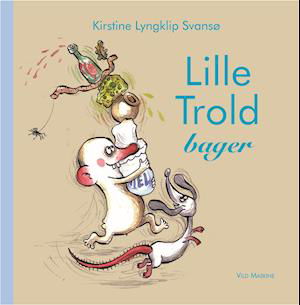 Cover for Kirstine Lyngklip Svansø · Lille Trold: Lille Trold Bager (Inbunden Bok) [1:a utgåva] (2019)