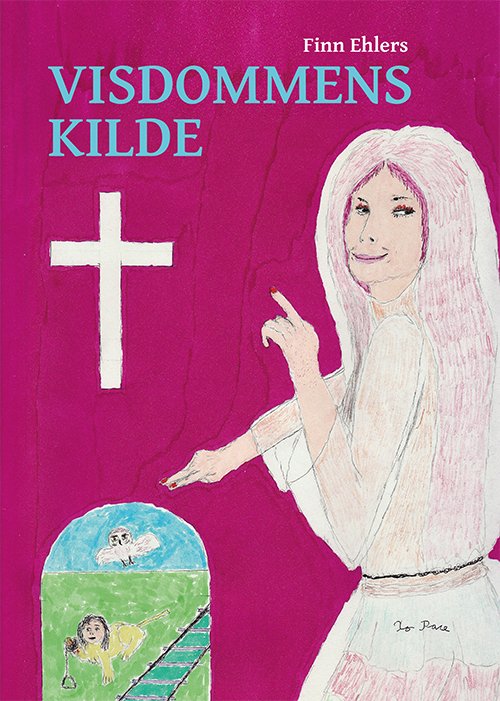Cover for Finn Ehlers · Visdommens kilde (Sewn Spine Book) [1th edição] (2023)