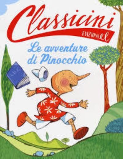 Cover for Roberto Piumini · Le Avventure Di Pinocchio Da Carlo Collodi. Classicini. Ediz. Illustrata (Book)