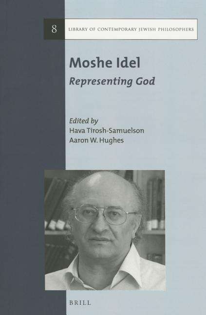 Cover for Hava Tirosh-samuelson · Moshe Idel: Representing God (Paperback Book) (2014)