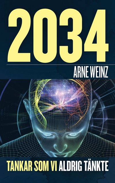 Cover for Arne Weinz · 2034 (Paperback Book) (2023)