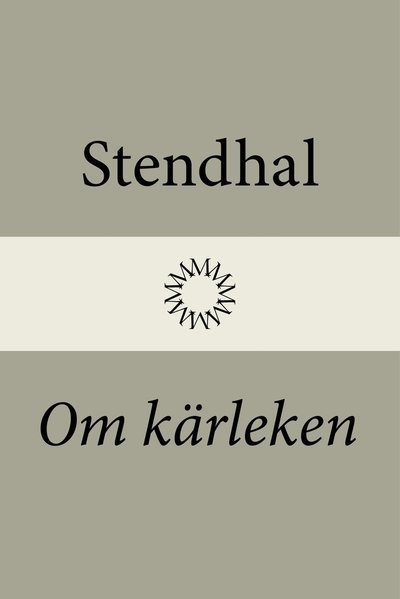Cover for Stendhal · Om kärleken (Bound Book) (2022)