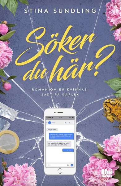 Cover for Stina Sundling · Söker du här? : roman om en kvinnas jakt på kärlek (ePUB) (2020)