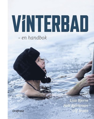 Cover for Ulf Huett · Vinterbad: En handbok (Bound Book) (2021)